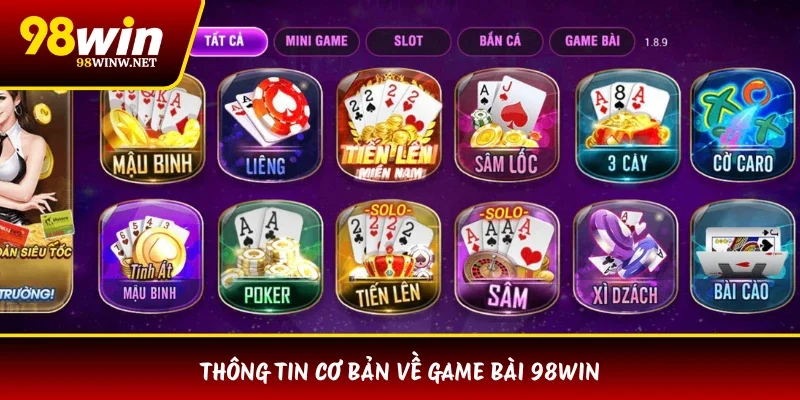 Thông tin cơ bản về game bài 98WIN
